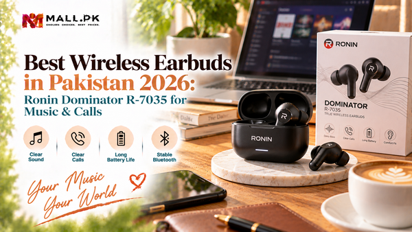 Best Wireless Earbuds in Pakistan 2026: Ronin Dominator R-7035 for Music &amp; Calls
