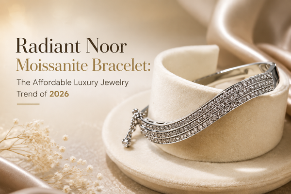 Radiant Noor Moissanite Bracelet: The Affordable Luxury Jewelry Trend of 2026