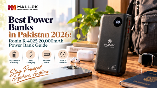 Best Power Banks in Pakistan 2026: Ronin R-4025 20,000mAh Power Bank Guide