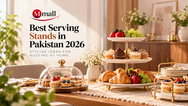 Best Serving Stands in Pakistan 2026: Stylish Ideas for Hosting at Home