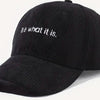 It Is What It Is - Corduroy